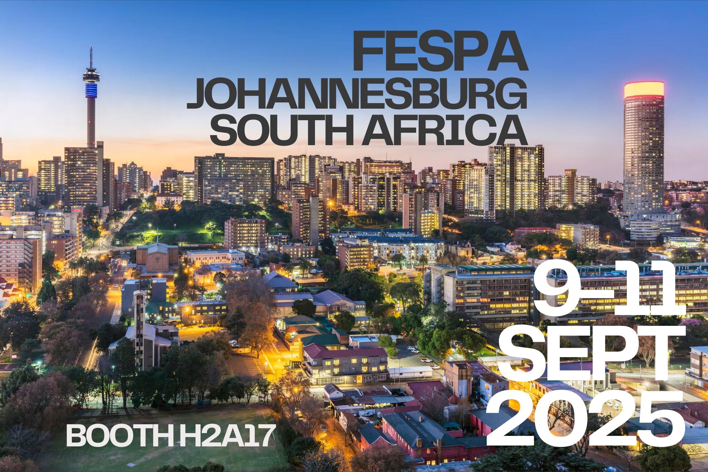 FESPA Africa 2025 9-11 septembre Johannesburg, Afrique du Sud H2A17